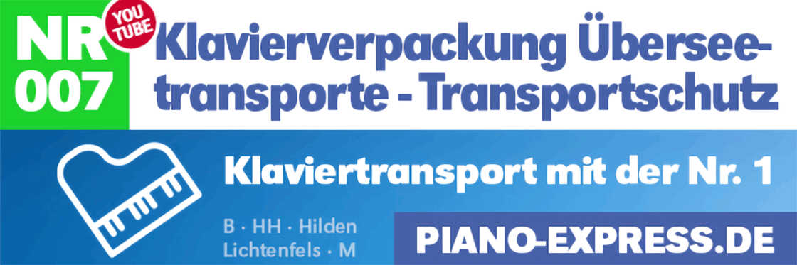 Klavierverpackung Überseetransporte - Transportschutz