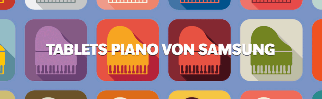 Piano mobil - Samsung stellt erstes Tablet-Piano vor