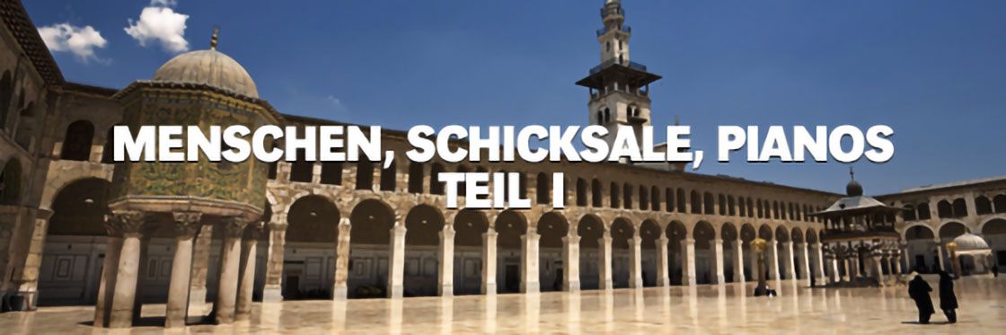 Menschen, Schicksale, Pianos. Teil 1 Aeham Ahmad, Neil Tarabulsi